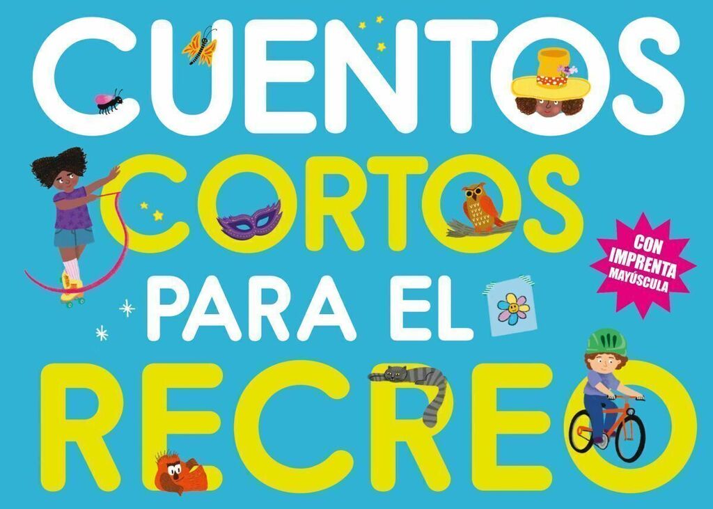 CUENTOS CORTOS PARA EL RECREO
