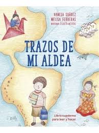 TRAZOS DE MI ALDEA